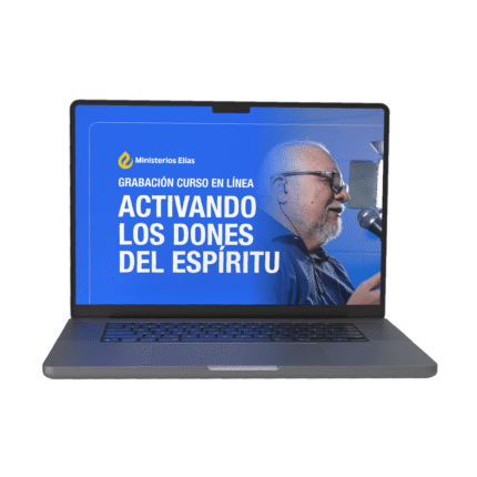 Grabación - Curso en línea: Activando los dones del Espíritu